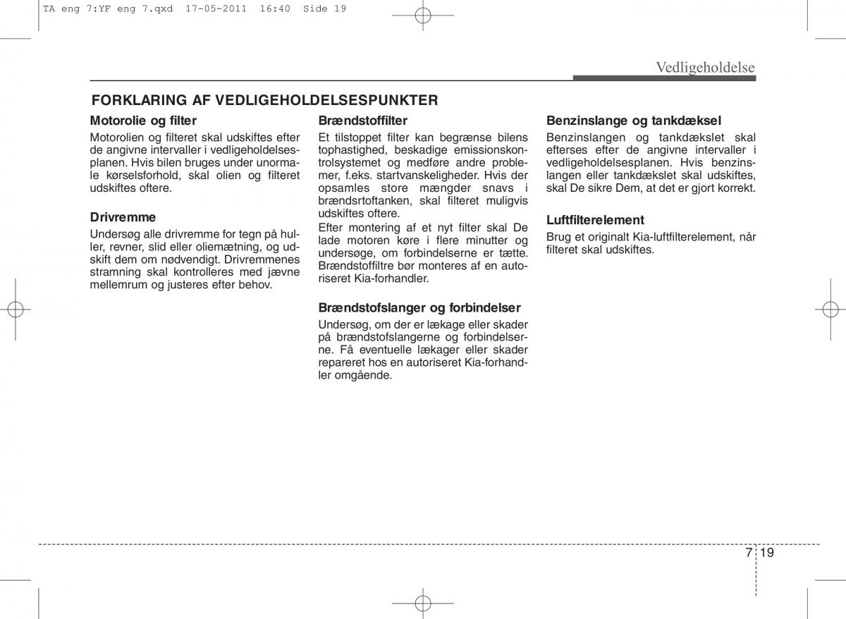 KIA Picanto II 2 Bilens instruktionsbog / page 345