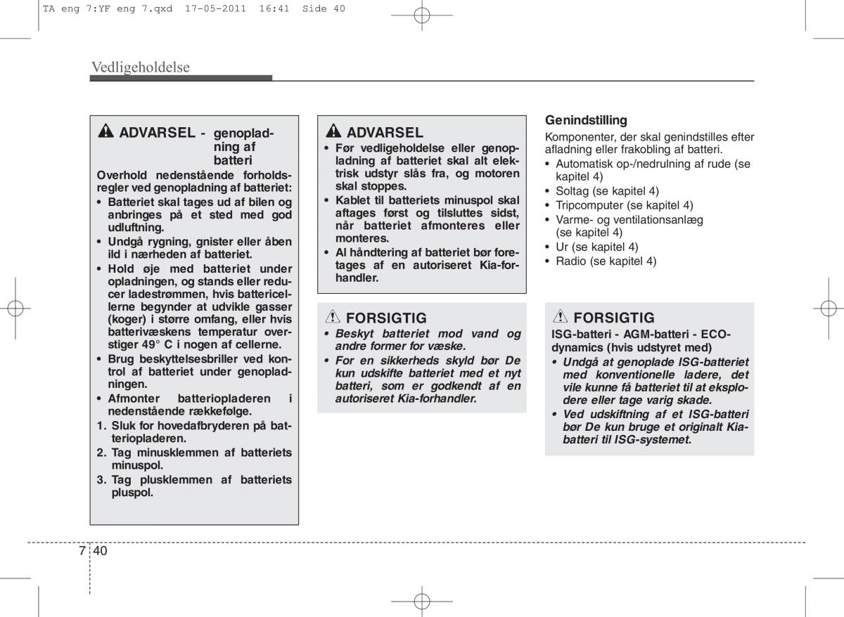 KIA Picanto II 2 Bilens instruktionsbog / page 366