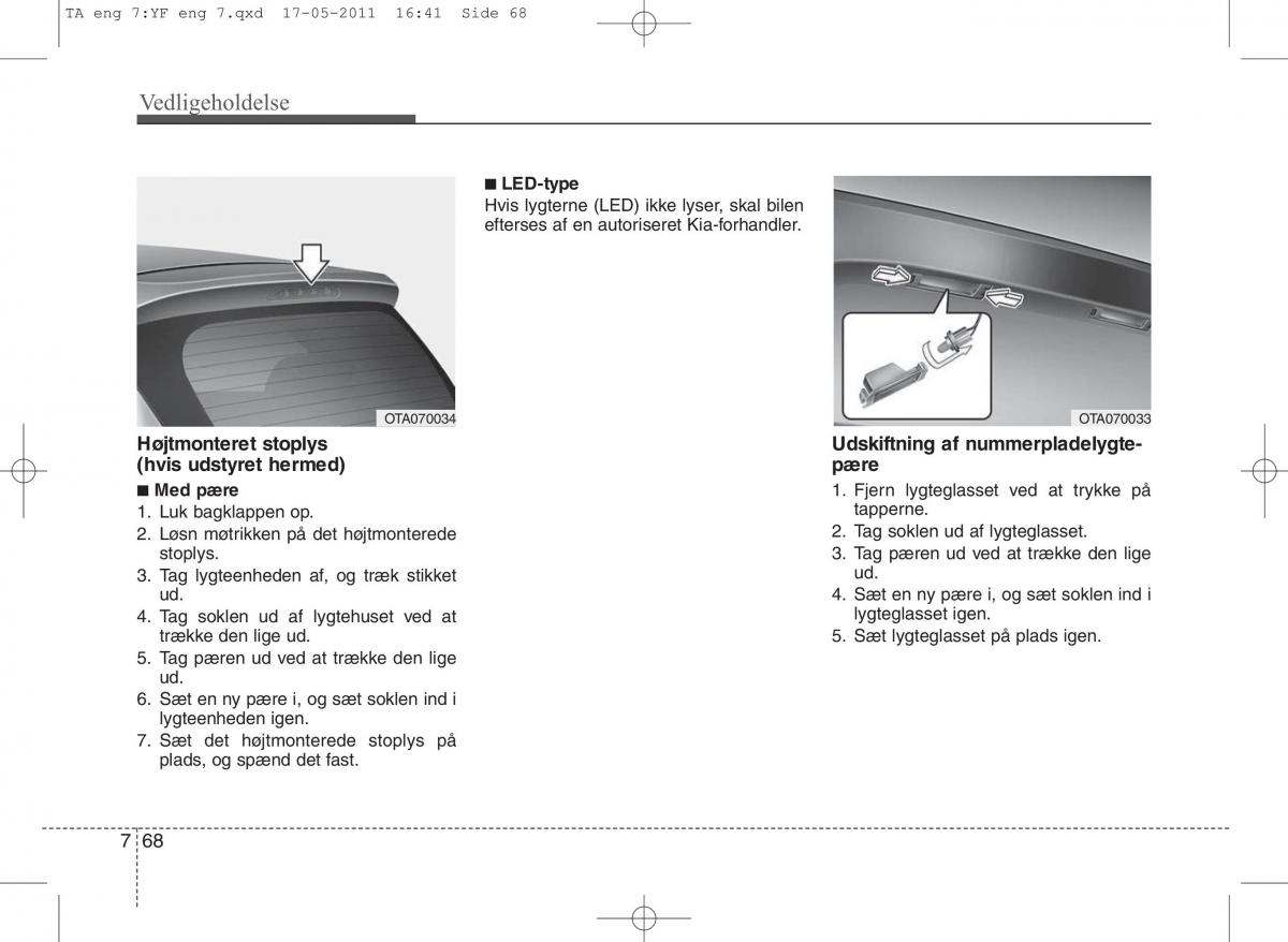 KIA Picanto II 2 Bilens instruktionsbog / page 394