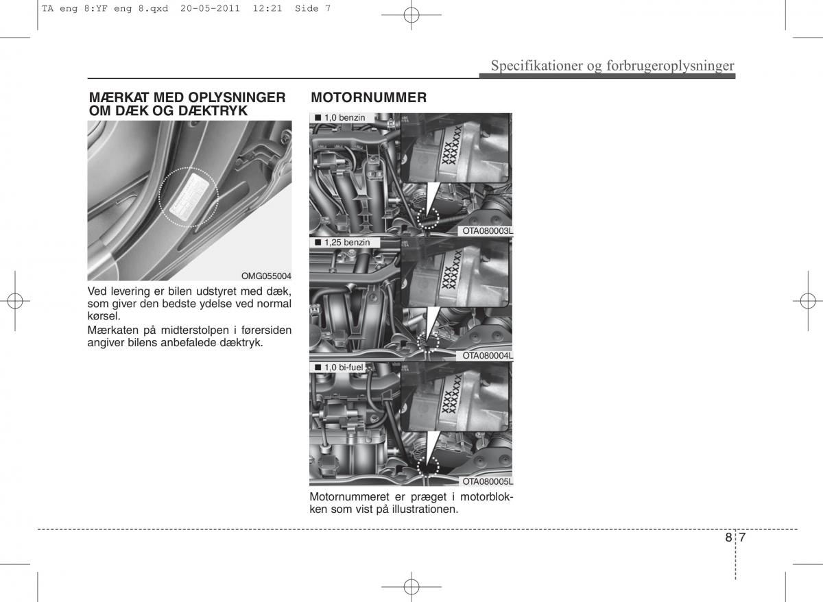 KIA Picanto II 2 Bilens instruktionsbog / page 411