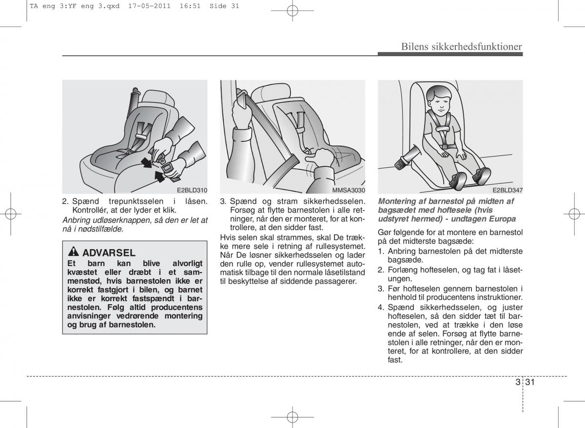 KIA Picanto II 2 Bilens instruktionsbog / page 45