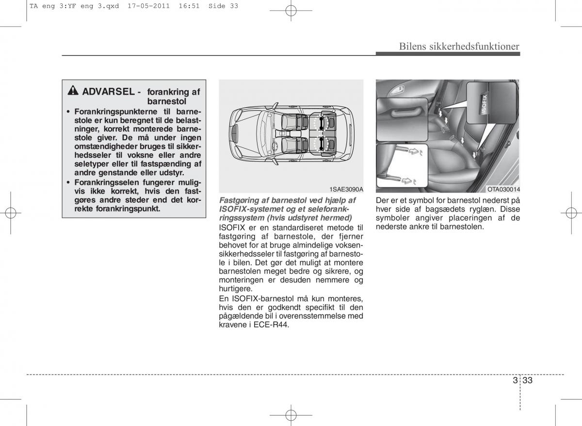 KIA Picanto II 2 Bilens instruktionsbog / page 47