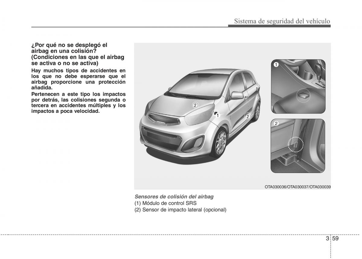 KIA Picanto II 2 manual del propietario / page 70