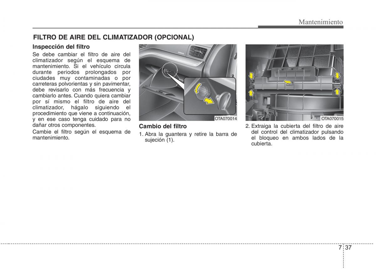 KIA Picanto II 2 manual del propietario / page 391