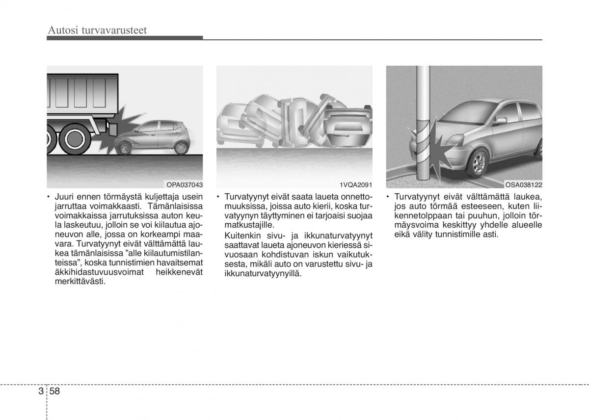 KIA Picanto II 2 omistajan kasikirja / page 71