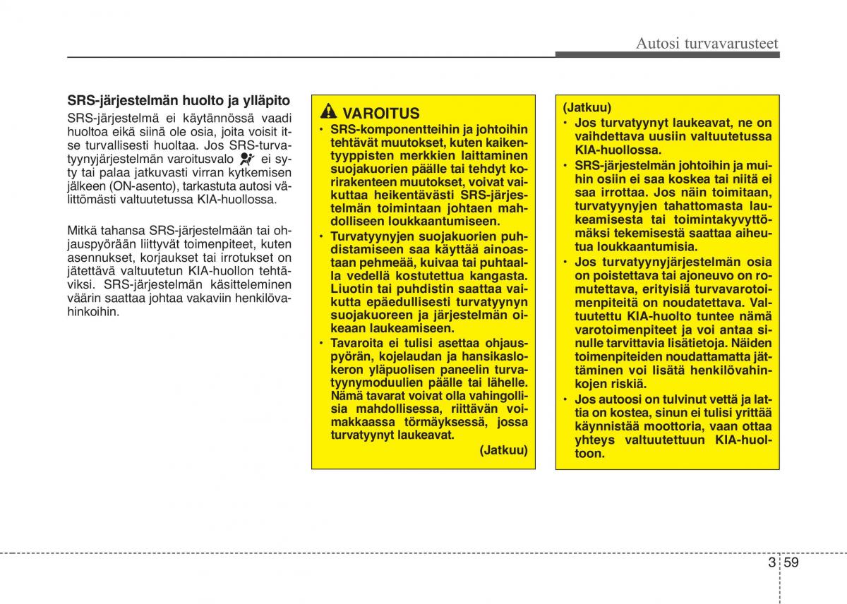 KIA Picanto II 2 omistajan kasikirja / page 72