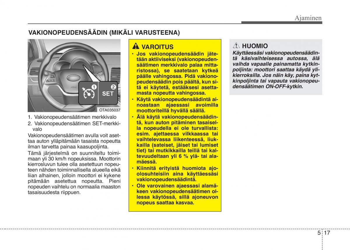 KIA Picanto II 2 omistajan kasikirja / page 291