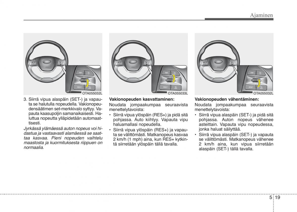 KIA Picanto II 2 omistajan kasikirja / page 293