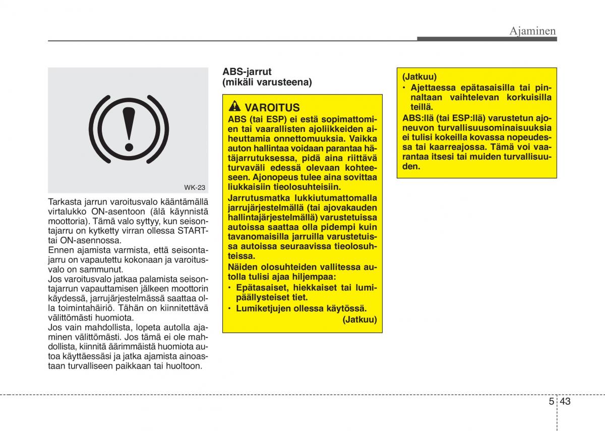 KIA Picanto II 2 omistajan kasikirja / page 317