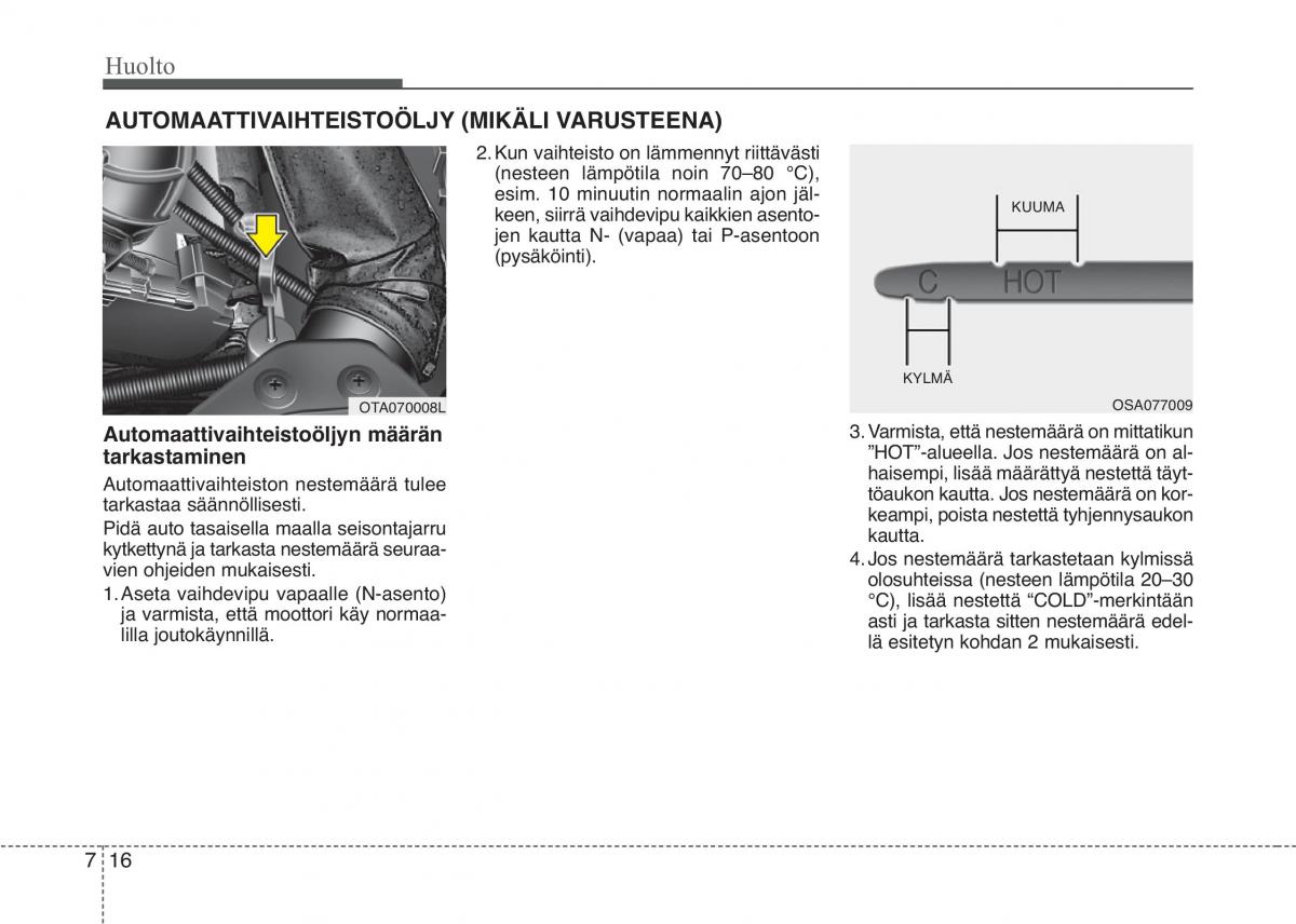 KIA Picanto II 2 omistajan kasikirja / page 391