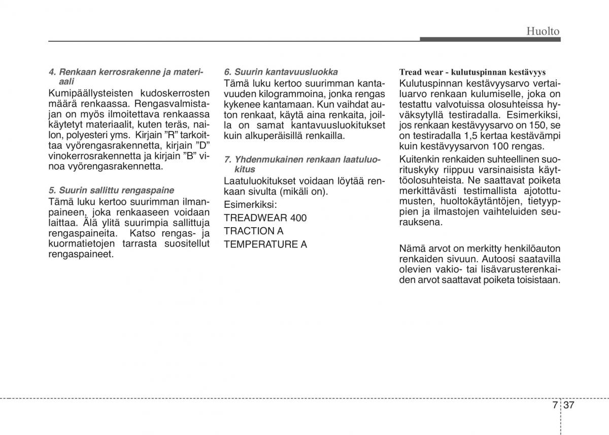 KIA Picanto II 2 omistajan kasikirja / page 412