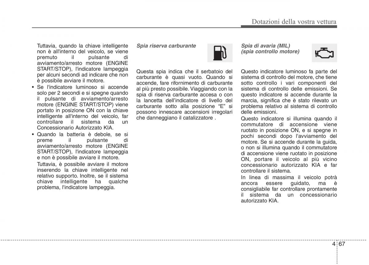 KIA Picanto II 2 manuale del proprietario / page 149