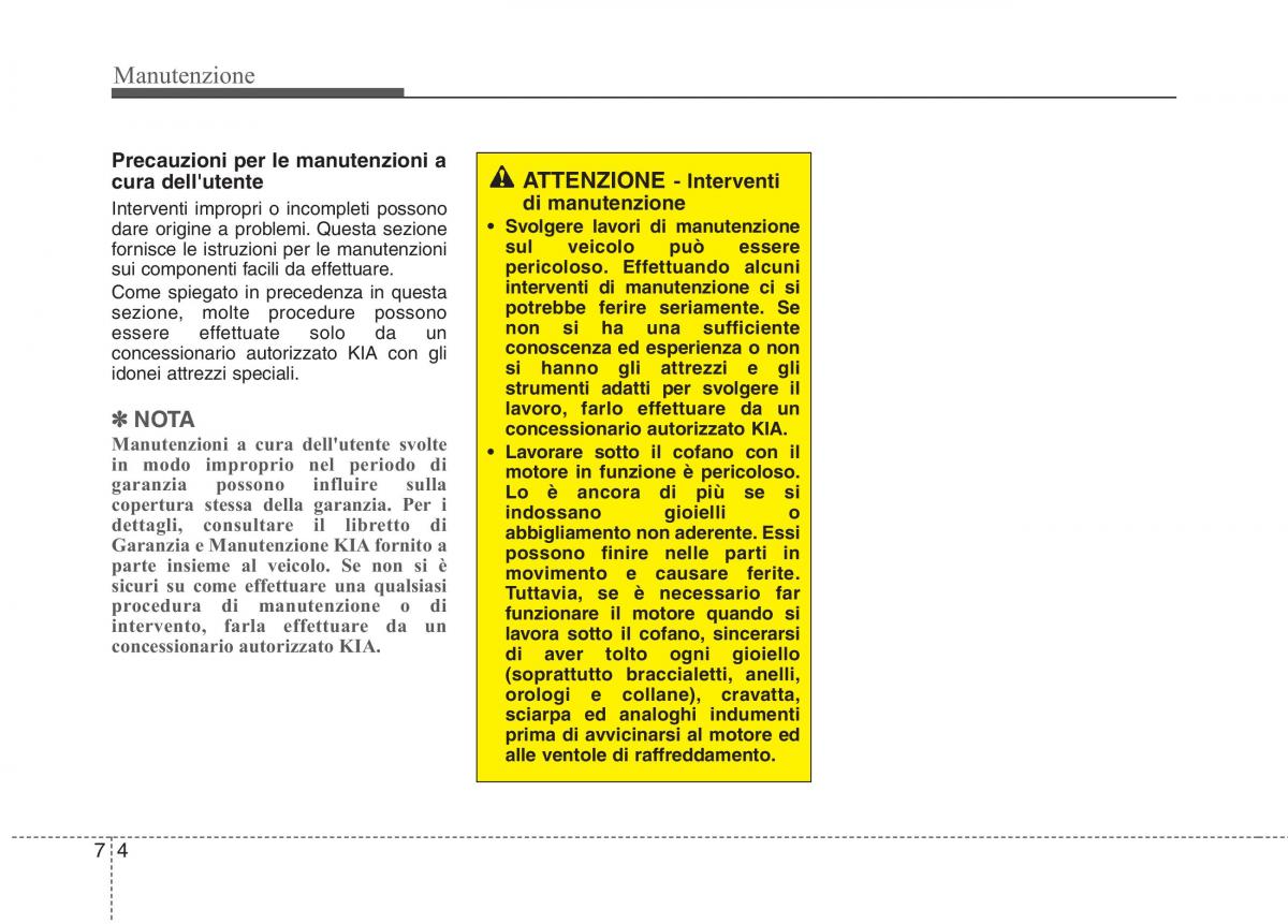 KIA Picanto II 2 manuale del proprietario / page 332