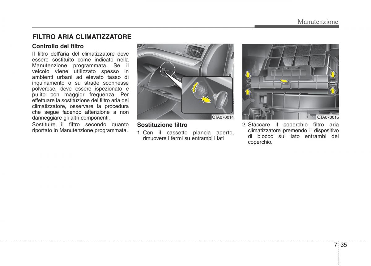 KIA Picanto II 2 manuale del proprietario / page 363