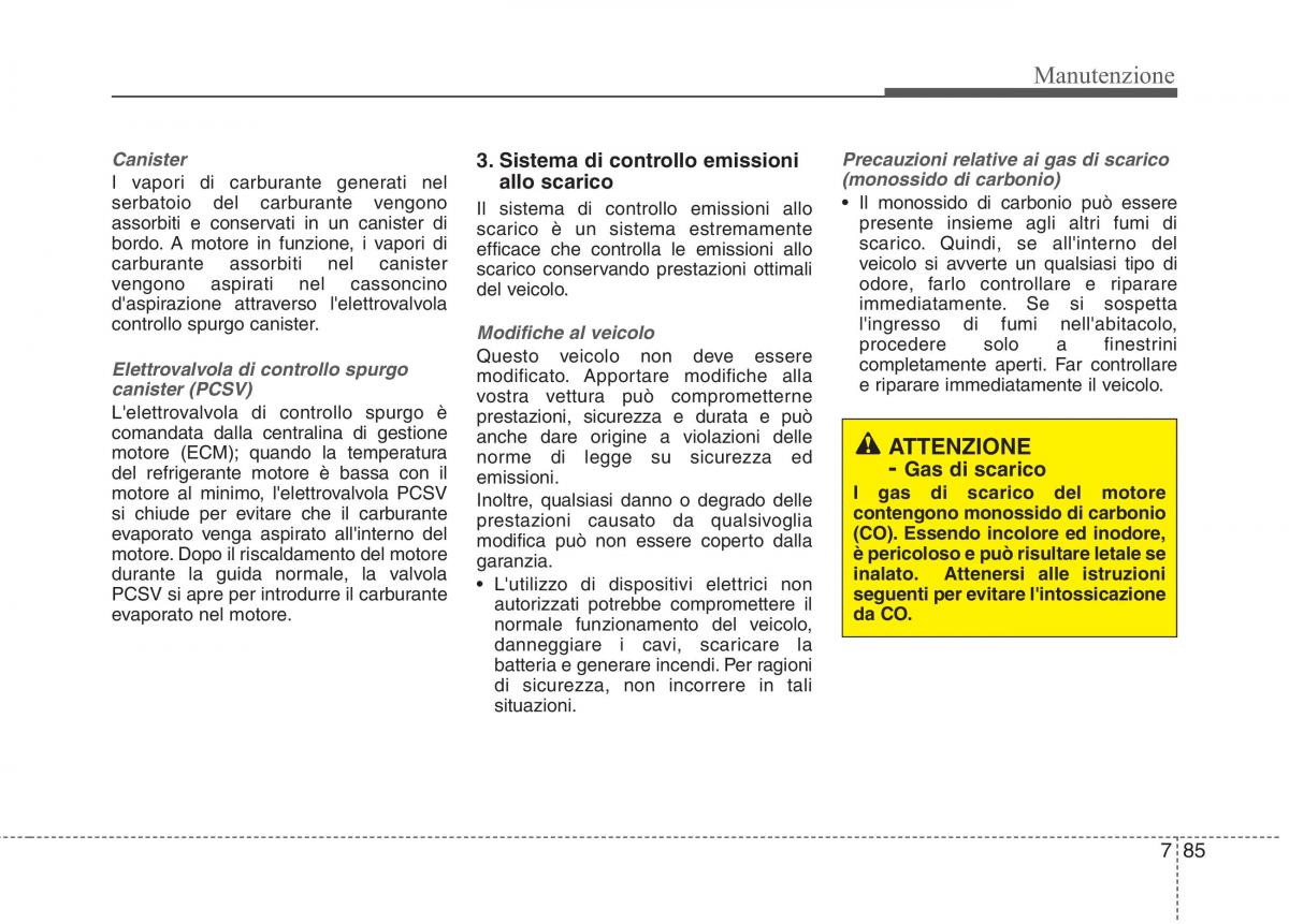 KIA Picanto II 2 manuale del proprietario / page 413