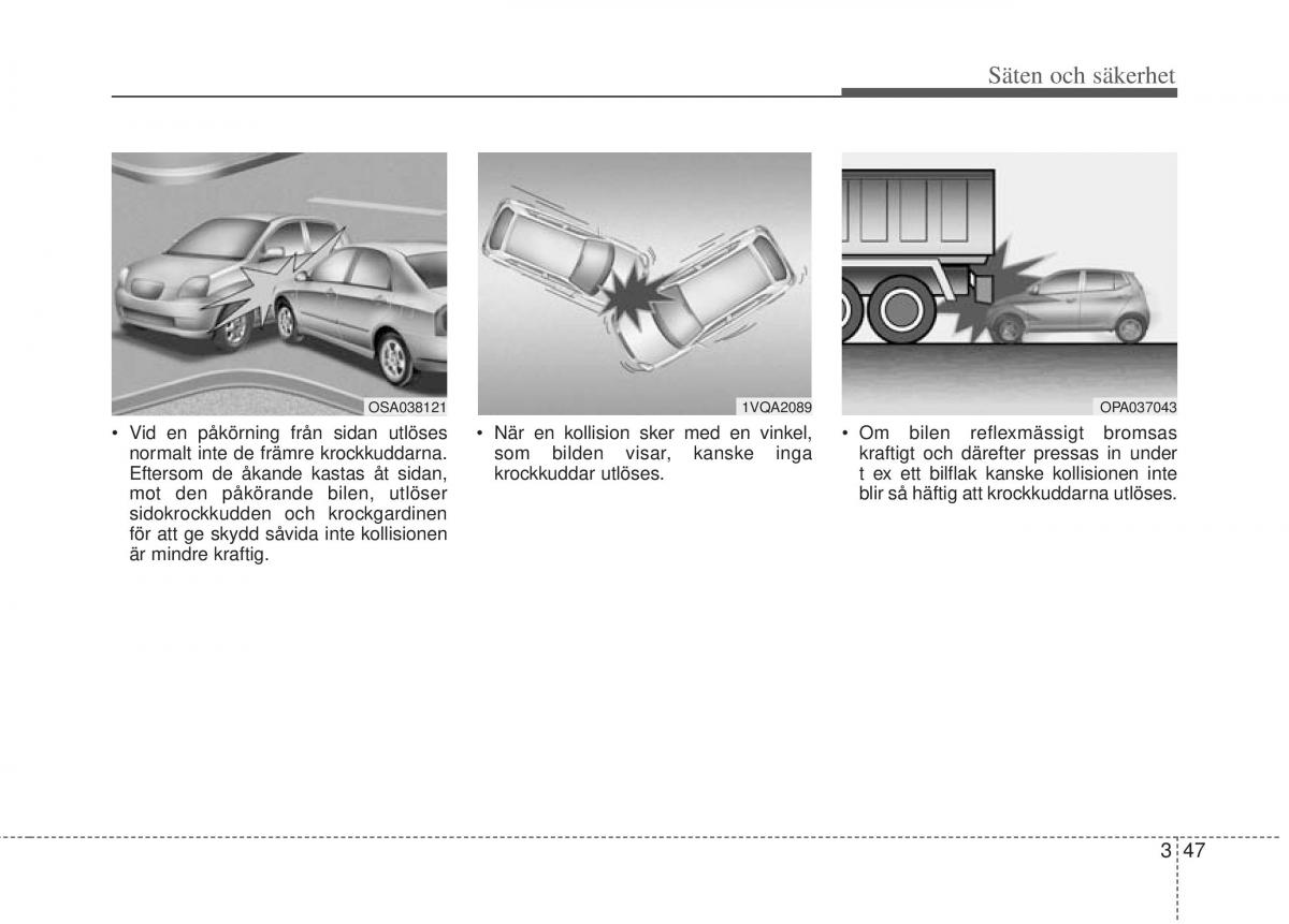 KIA Picanto II 2 instruktionsbok / page 67