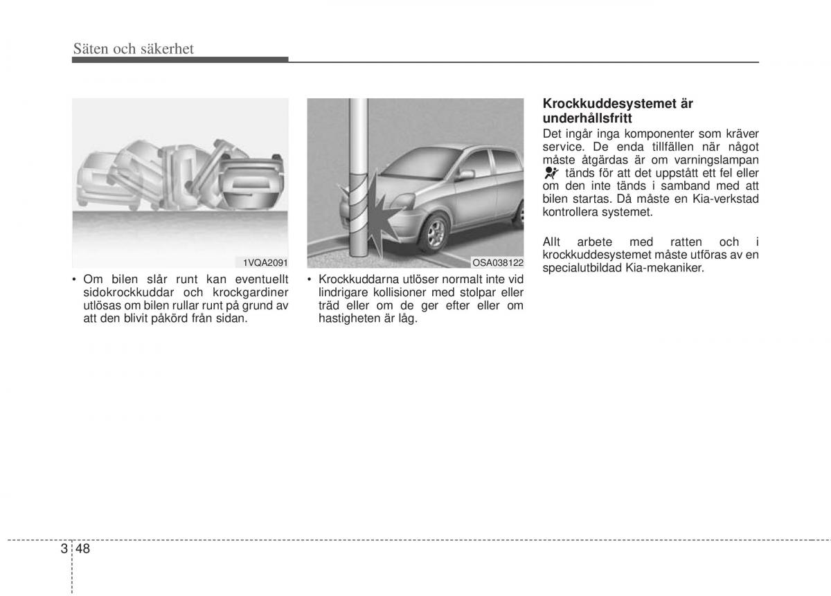 KIA Picanto II 2 instruktionsbok / page 68