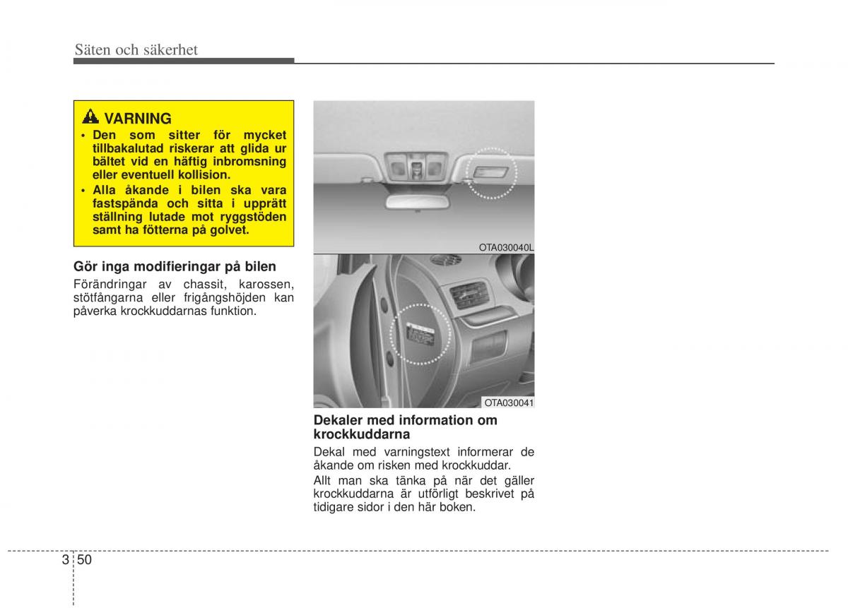 KIA Picanto II 2 instruktionsbok / page 70