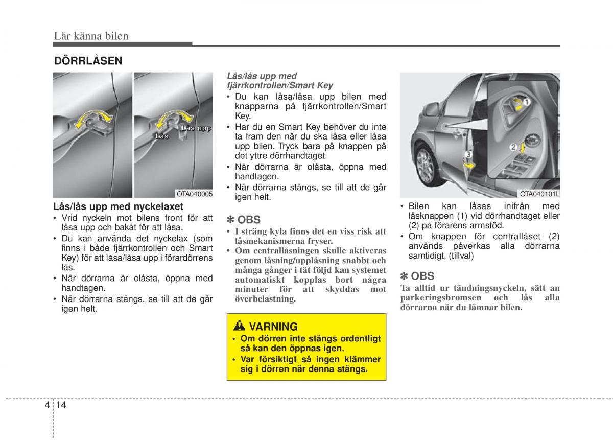 KIA Picanto II 2 instruktionsbok / page 84