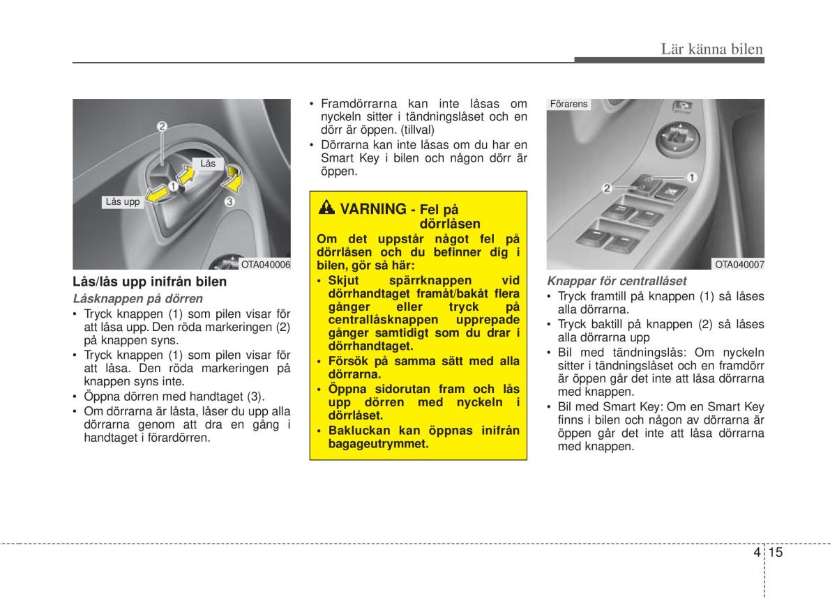 KIA Picanto II 2 instruktionsbok / page 85