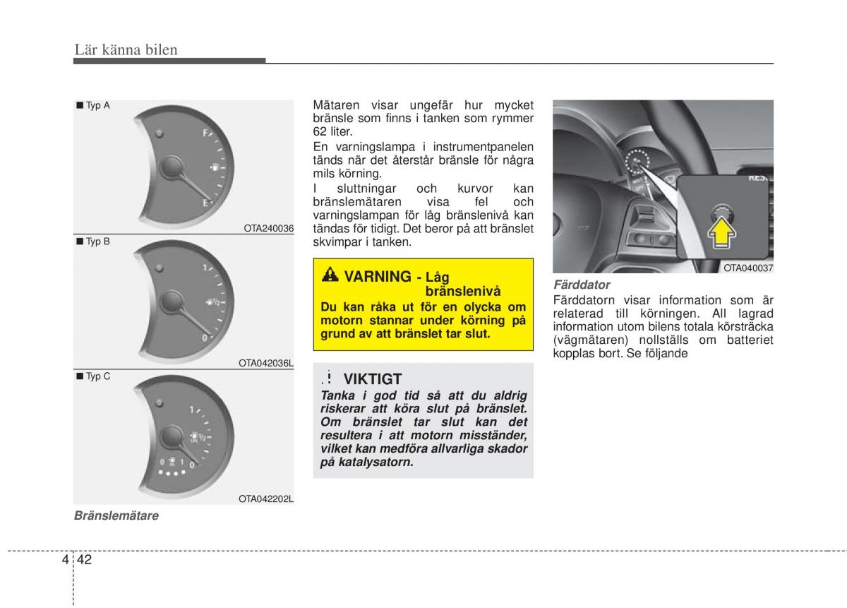 KIA Picanto II 2 instruktionsbok / page 112