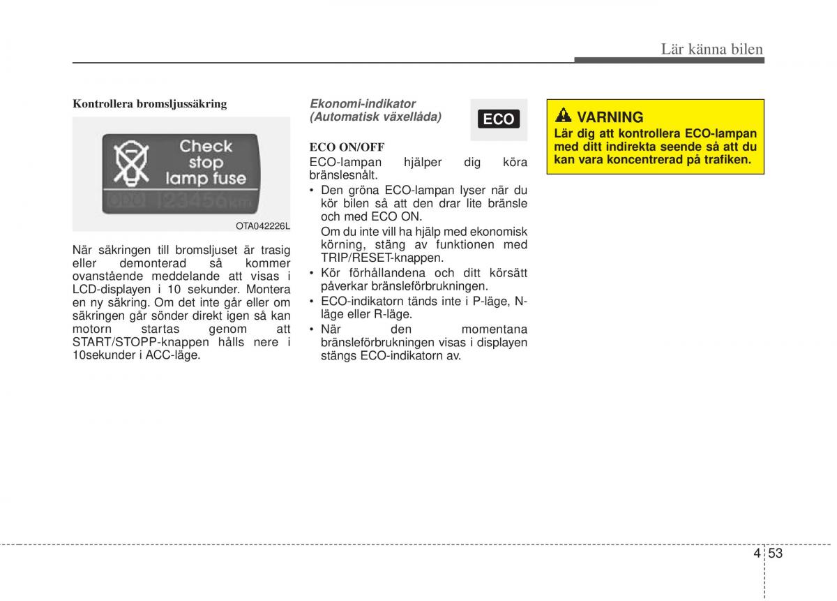 KIA Picanto II 2 instruktionsbok / page 123