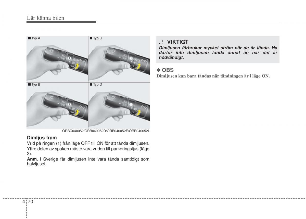 KIA Picanto II 2 instruktionsbok / page 140