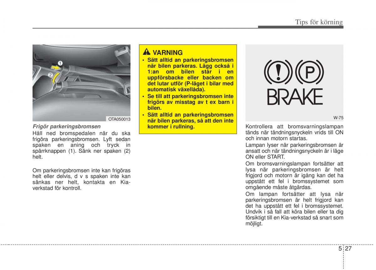 KIA Picanto II 2 instruktionsbok / page 236