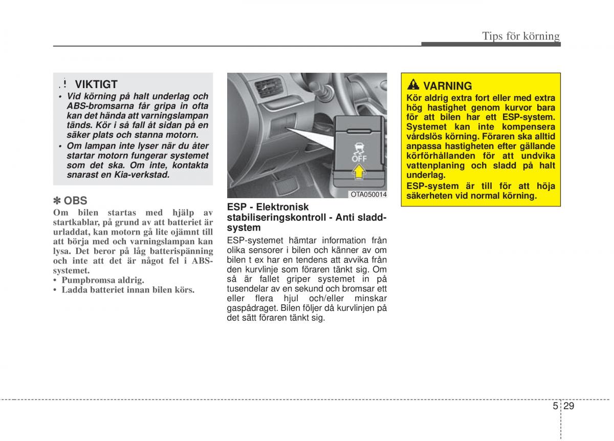 KIA Picanto II 2 instruktionsbok / page 238