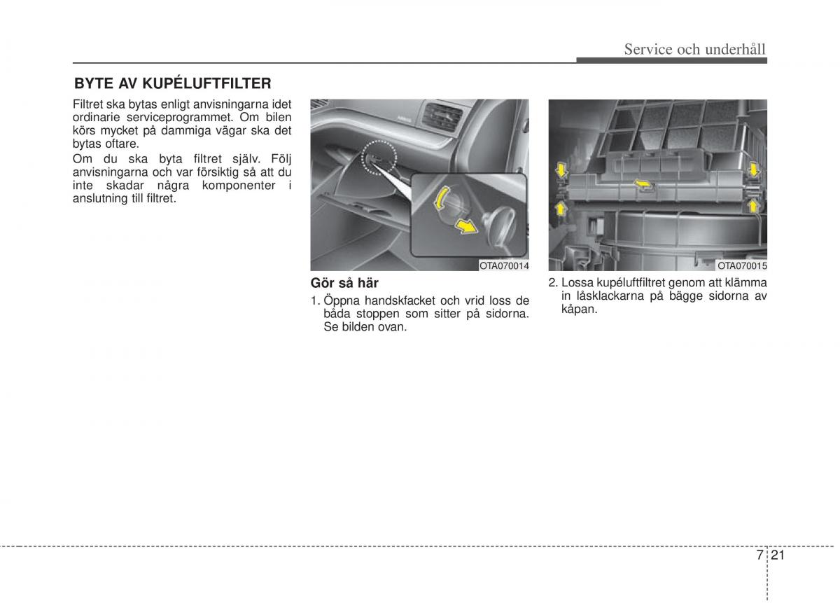 KIA Picanto II 2 instruktionsbok / page 303