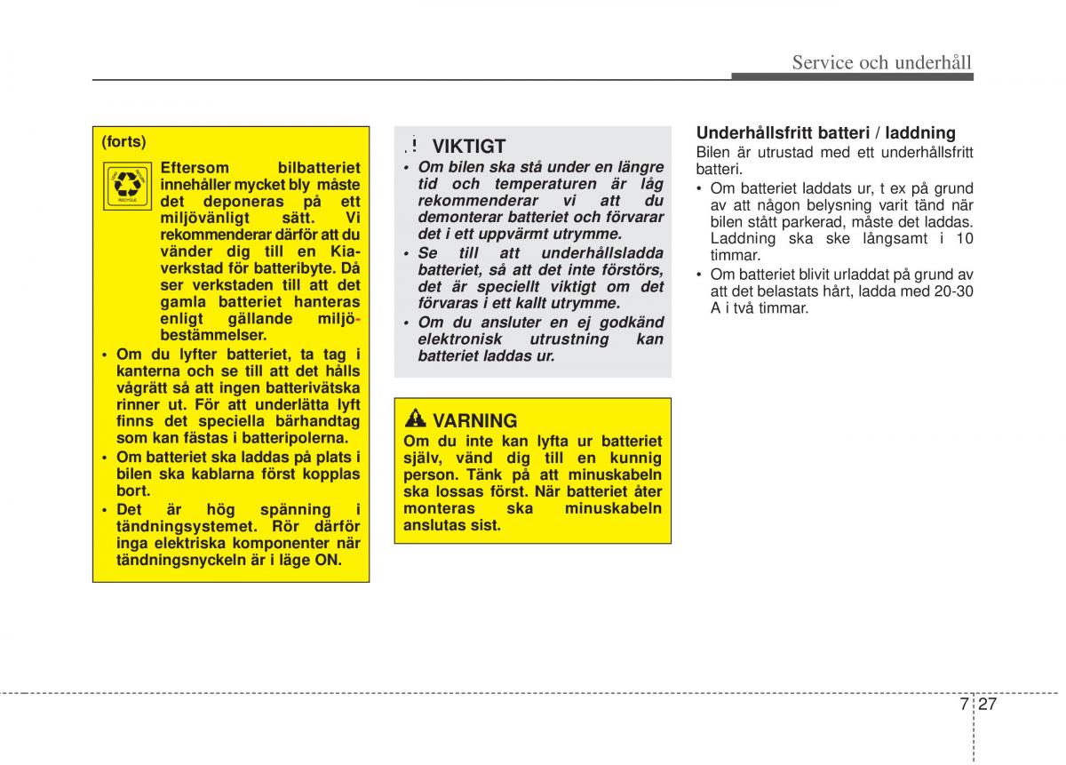 KIA Picanto II 2 instruktionsbok / page 309