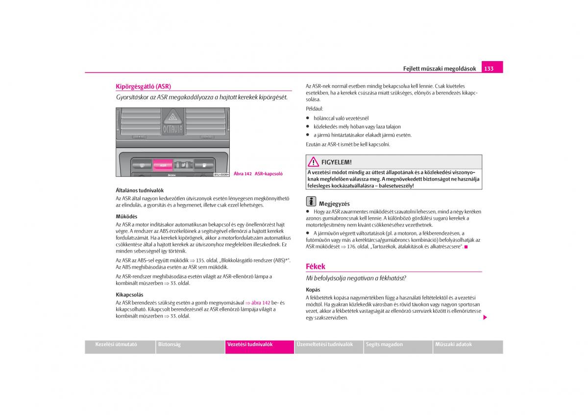 Skoda Octavia I 1 Kezelesi utmutato / page 134