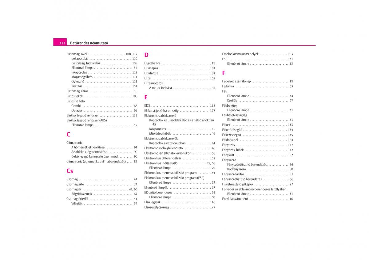 Skoda Octavia I 1 Kezelesi utmutato / page 213