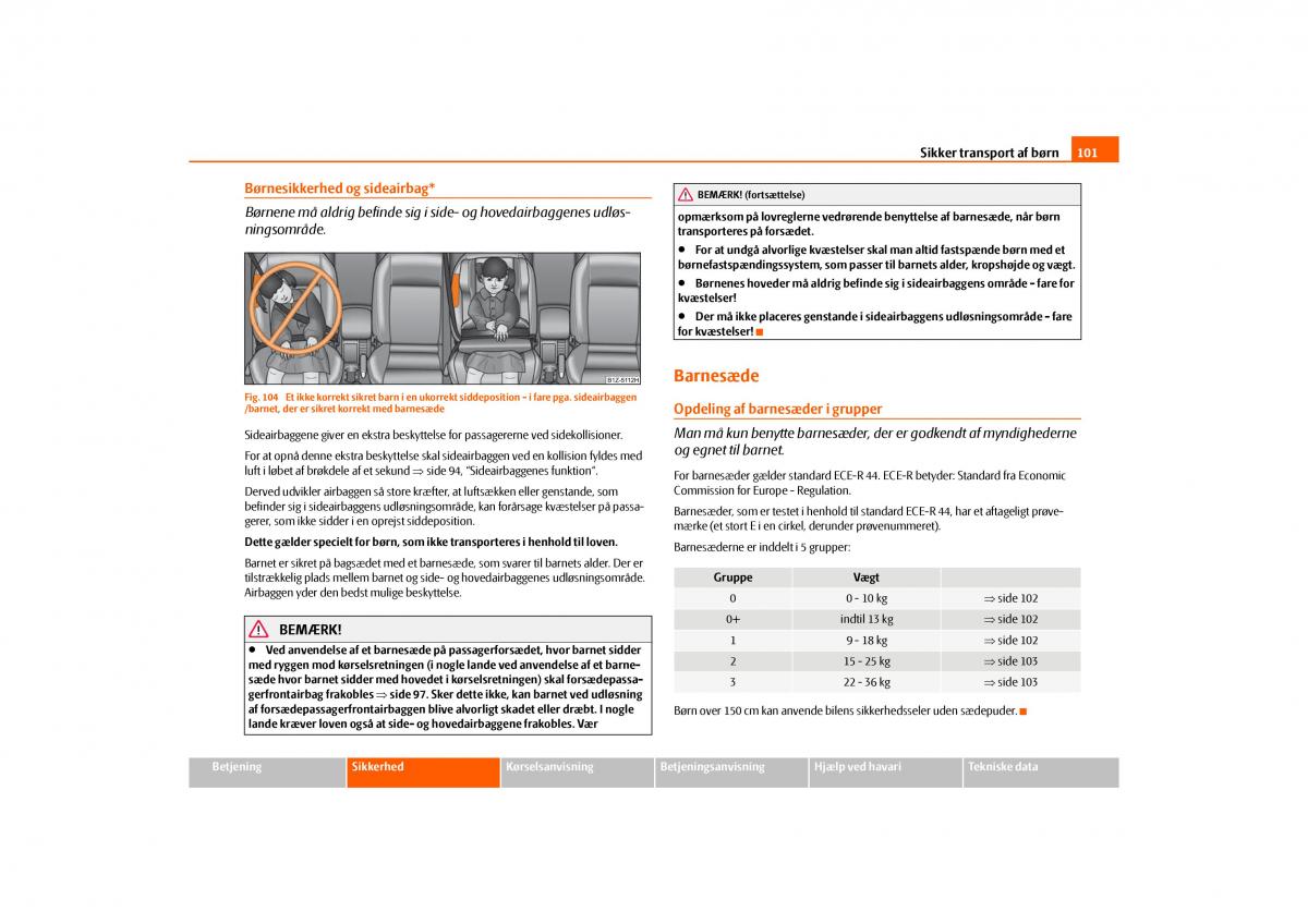 Skoda Octavia II 2 Bilens instruktionsbog / page 102