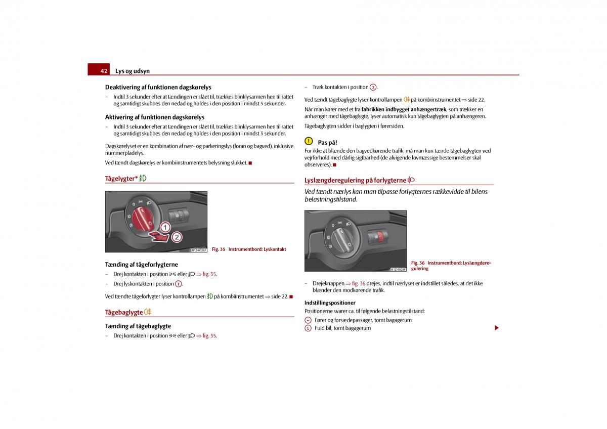 Skoda Octavia II 2 Bilens instruktionsbog / page 43