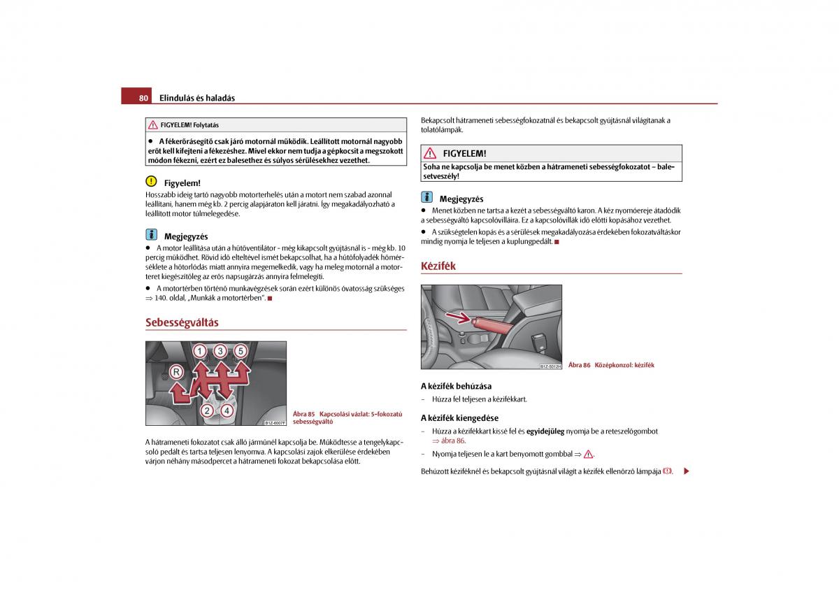 Skoda Octavia II 2 Kezelesi utmutato / page 81