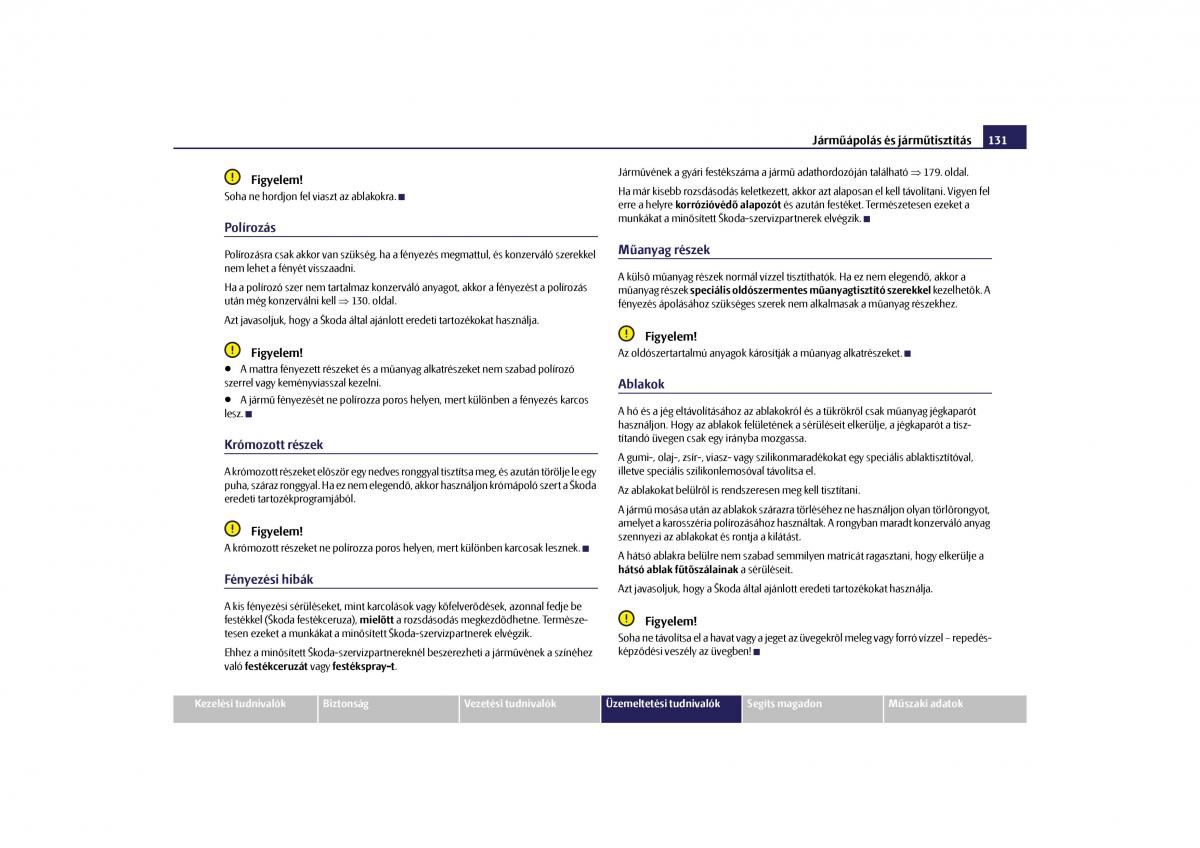 Skoda Octavia II 2 Kezelesi utmutato / page 132