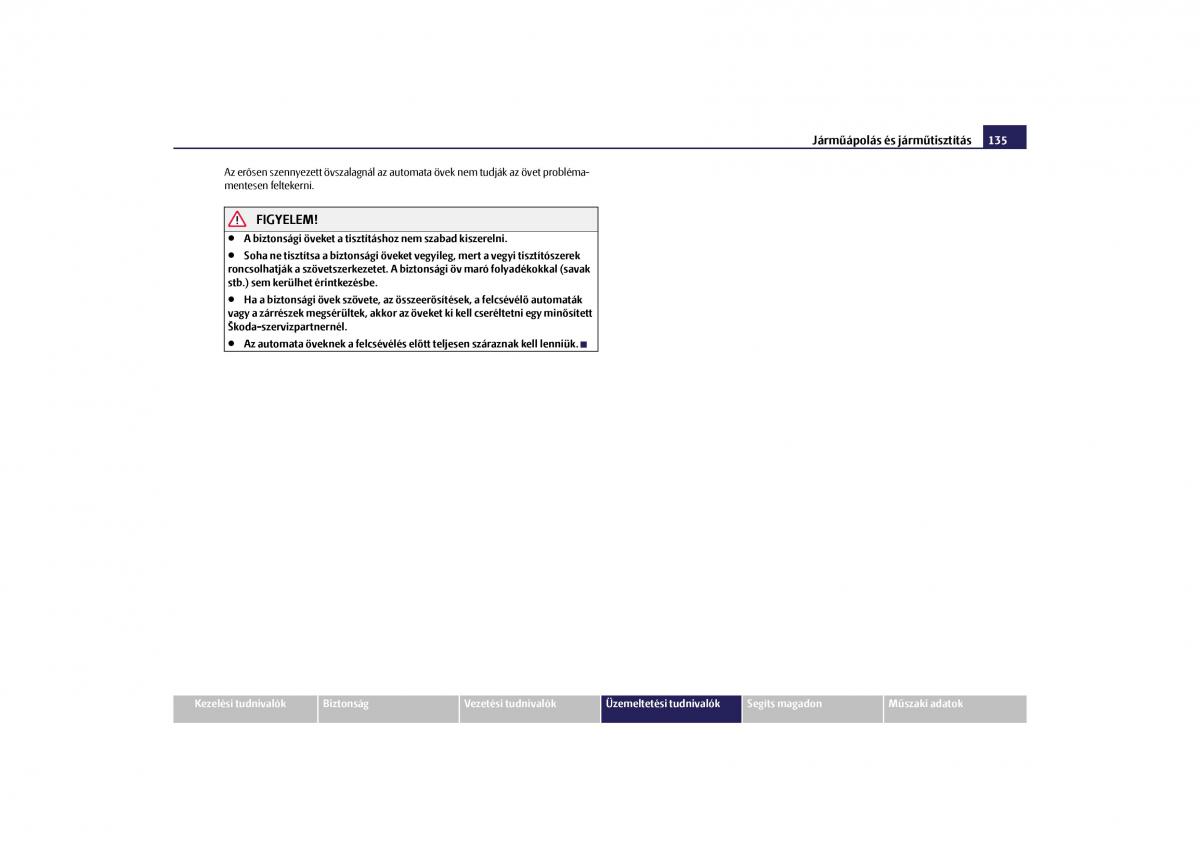 Skoda Octavia II 2 Kezelesi utmutato / page 136