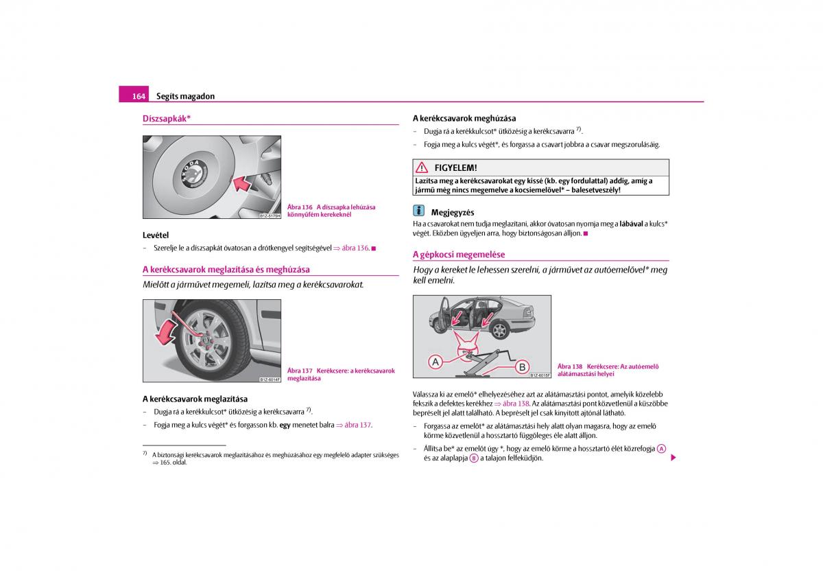 Skoda Octavia II 2 Kezelesi utmutato / page 165