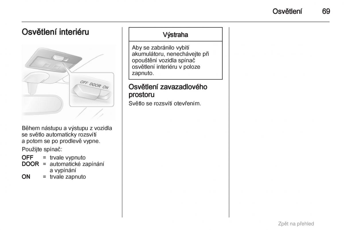 Opel Agila B navod k obsludze / page 69