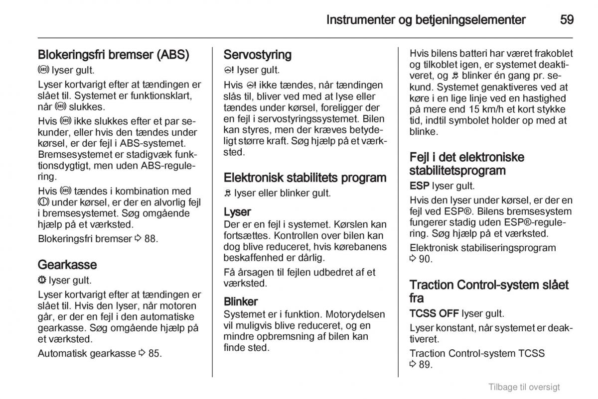 Opel Agila B Bilens instruktionsbog / page 59