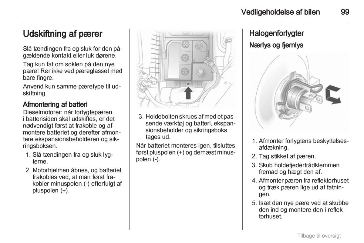 Opel Agila B Bilens instruktionsbog / page 99