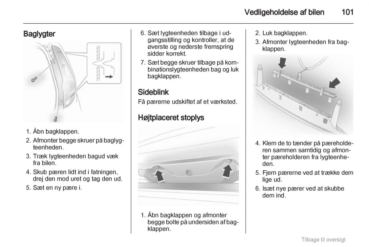 Opel Agila B Bilens instruktionsbog / page 101