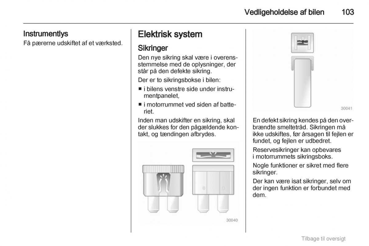 Opel Agila B Bilens instruktionsbog / page 103