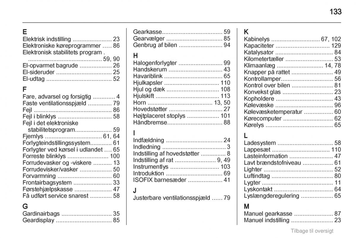 Opel Agila B Bilens instruktionsbog / page 133