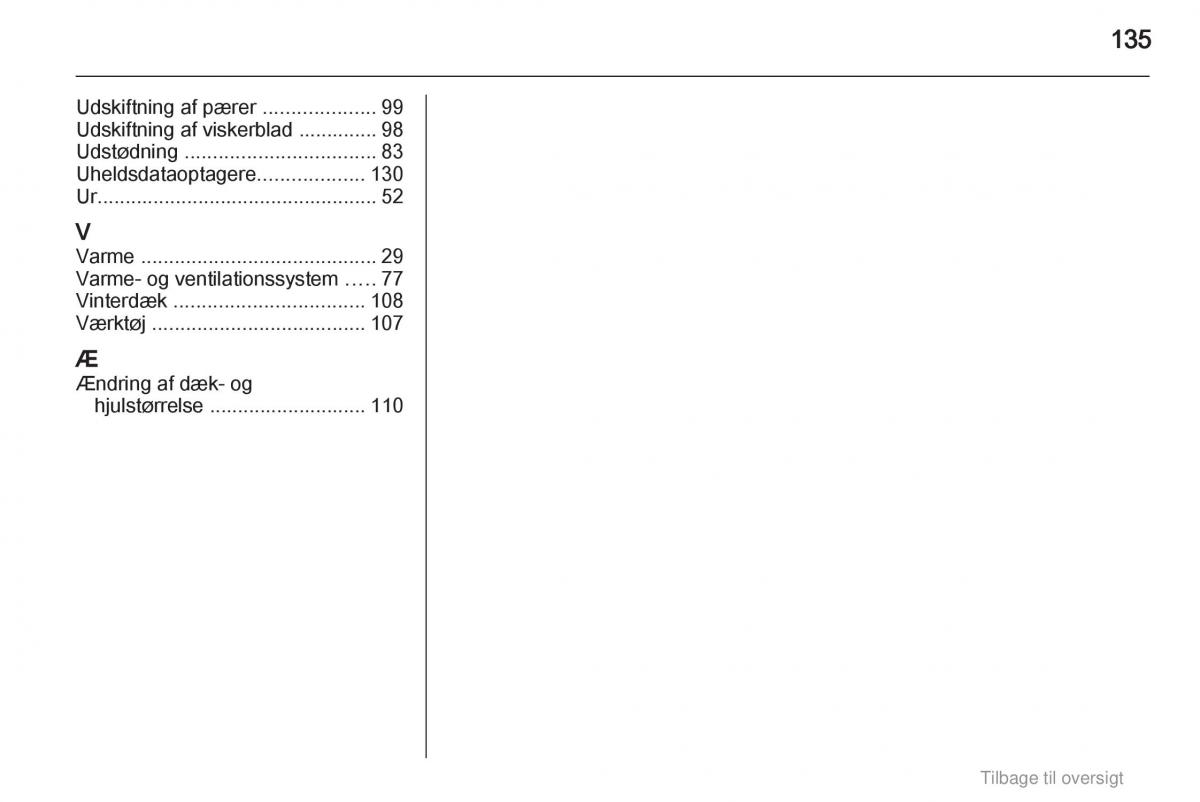 Opel Agila B Bilens instruktionsbog / page 135