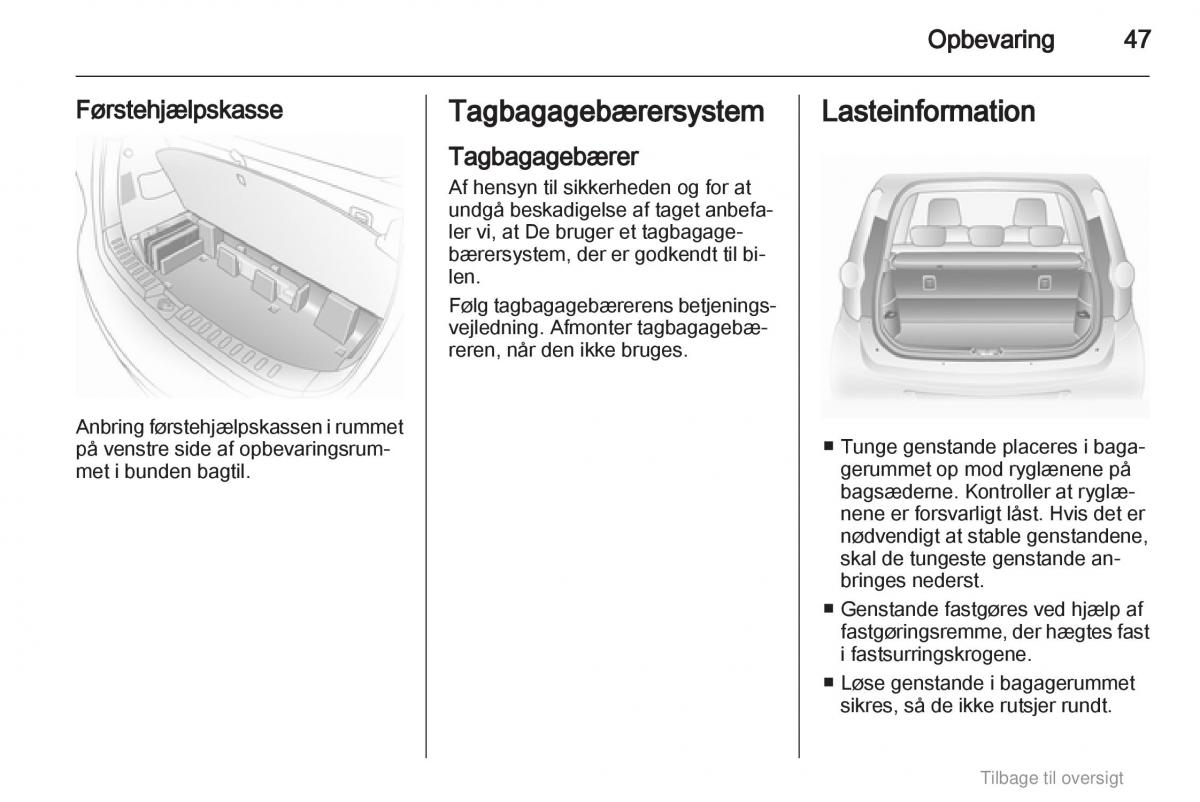 Opel Agila B Bilens instruktionsbog / page 47