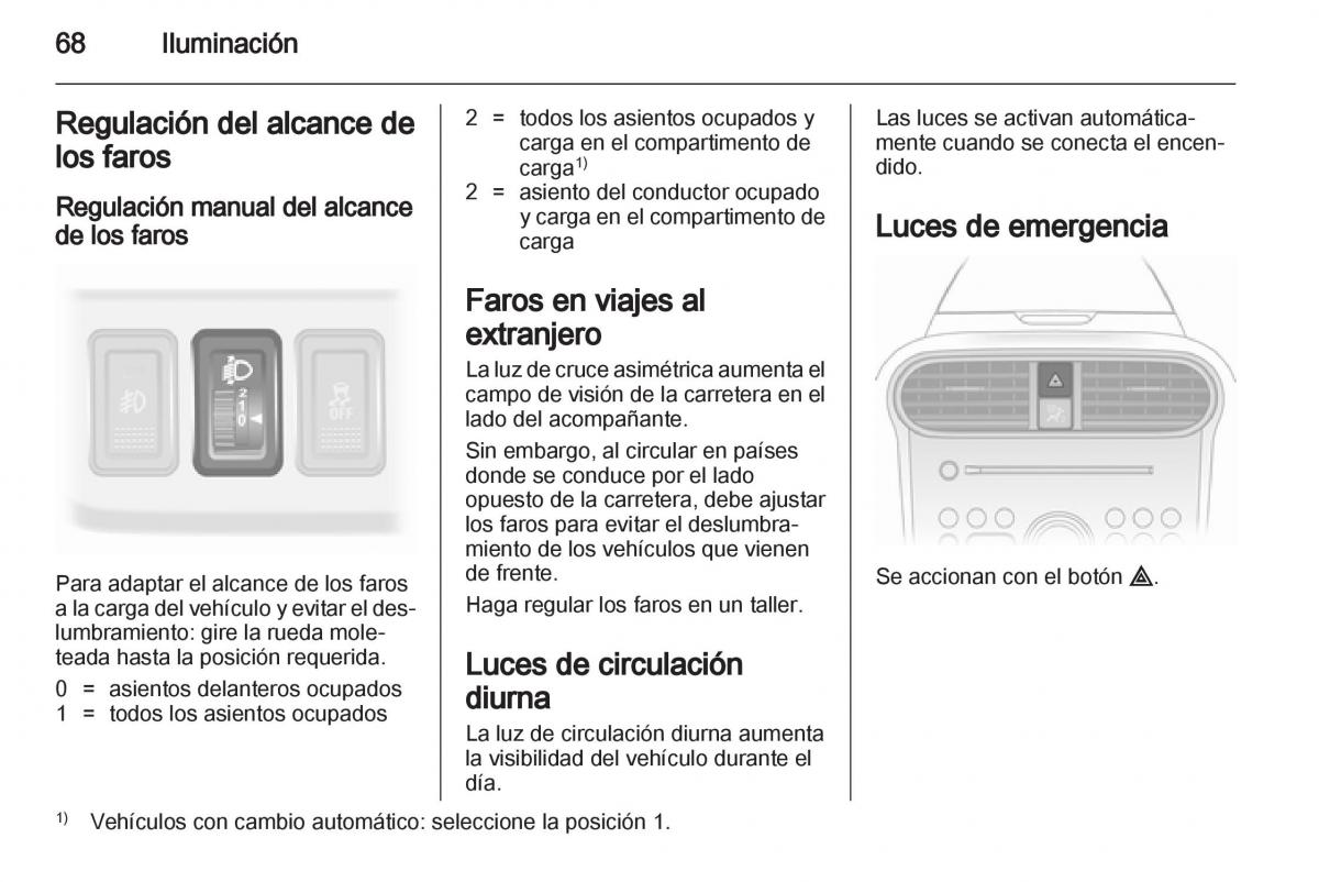 Opel Agila B manual del propietario / page 70