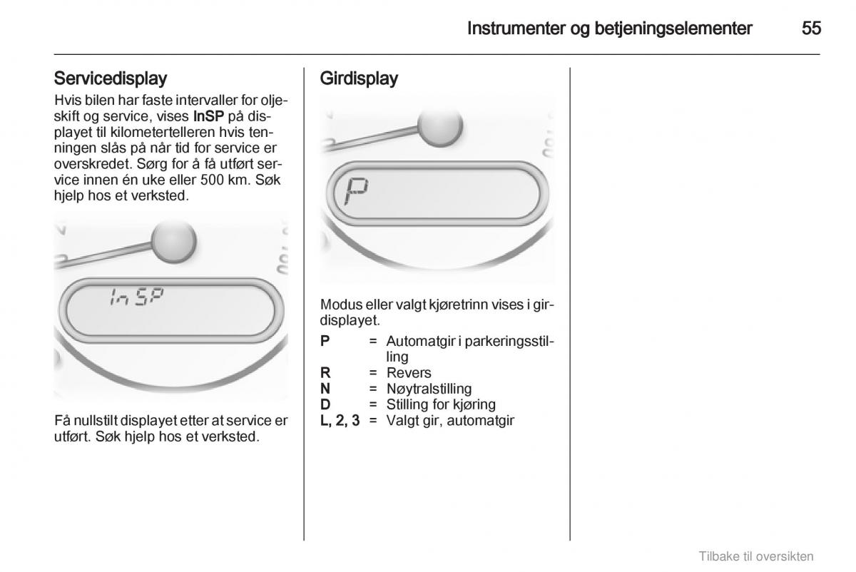 Opel Agila B bruksanvisningen / page 55