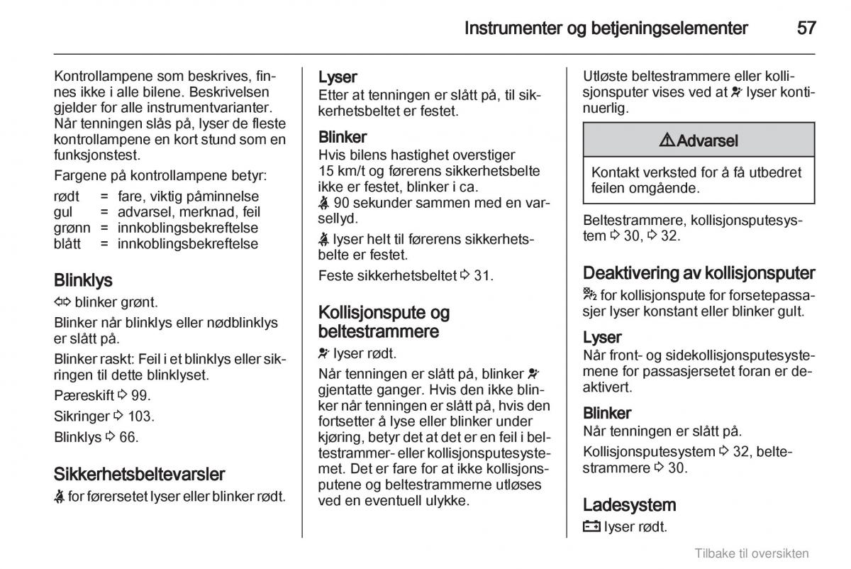 Opel Agila B bruksanvisningen / page 57